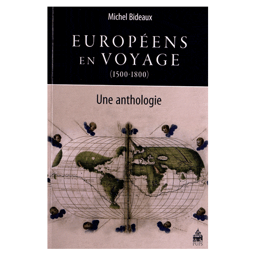 Européens en voyage (1500-1800) - Une anthologie