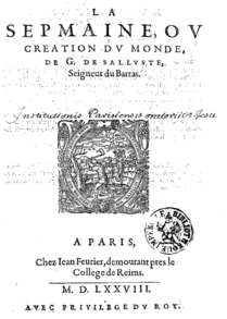 Page de titre de l'édition de 1578 de "La Sepmaine" (source : Wikipedia).