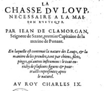 Parie supérieure de la page de titre de La chasse du loup, nécessaire à la maison rustique de Jean de Clamorgan, J. Du Puys, 1574 (source : Gallica)