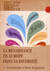 La Renaissance en Europe dans sa diversité (3 volumes)