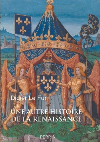 Didier Le Fur, Une autre histoire de la Renaissance