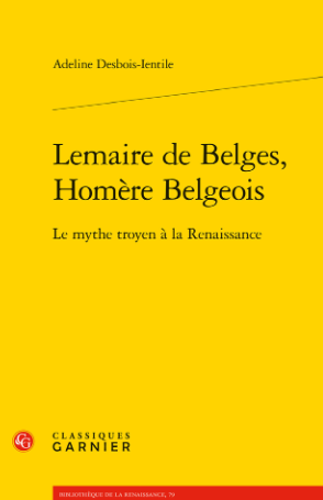Lemaire de Belges, Homère Belgeois