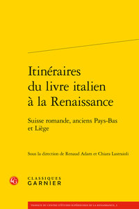 Itinéraires du livre italien à la Renaissance