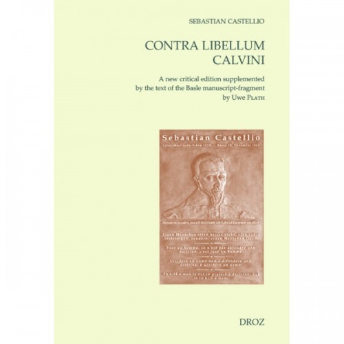 Contra libellum Calvini, Sébastien Castellion
