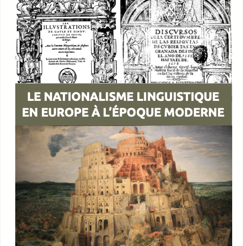 Colloque international - Le nationalisme linguistique en Europe À l’Époque moderne