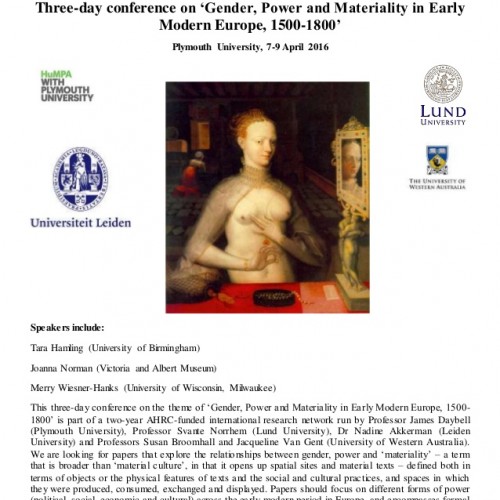 Three-day conference on ‘Gender, Power and Materiality in Early Modern Europe, 1500-1800’