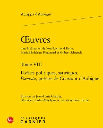 Agrippa d’Aubigné, Œuvres, Tome VIII