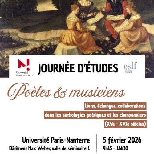 Journée d'étude - Poètes et musiciens : liens, échanges, collaborations dans les anthologies poétiques et les chansonniers (XVe-XVIe siècles)